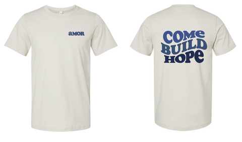 Come Build Hope Wavy Tee